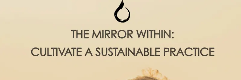 The Mirror Within: Cultivate s Sustainable Practice, Mafra, Portugal